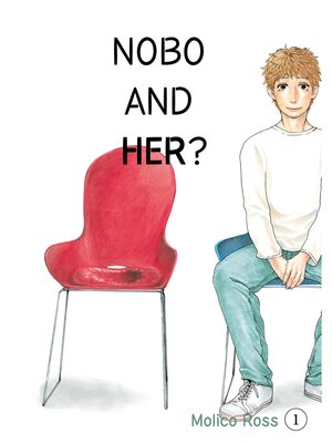cover image of Nobo and her？, Volume 1